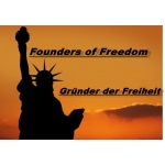 Gründer der Freiheit - Founders of Freedom