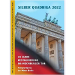1/4 Unze Silber Germania Quadriga 2022 20 Jahre Restaurierung Brandenburger Tor 999,99