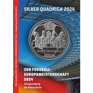 1/4 oz Silber Round 2024 Proof - QUADRIGA - Fussball EM 2024 - Coin Card - Einigkeit-Recht-Freiheit-Deutschland