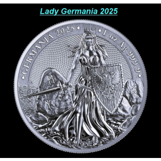 NEU* 1 oz Germania 2025 BU - LADY GERMANIA - Die Heldin Germaniens - Silber Germania Mint - Krönung zur KÖNIGIN Germaniens  - Letzte Ausgabe - VORVERKAUF !