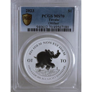 1 oz Tuvalu 2023 PCGS MS70 - Ottifant - PCGS Coin Card - BIS IDEM NON EST IDEM - "DAS GLEICHE IST NICHT DASSELBE" - nur 3 x Weltweit  - 1 $