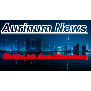 Neuigkeiten - Newsletter 2026_05 - KEIN KAUFARTIKEL !  07-05-2026 - ! Info zu Agoromünzen !
