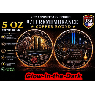 Neu* 5 oz Kupfer-Premium-Edition UV-Effekt - 9/11 Nine Eleven 25 Jahre Terroranschlag New York - nur 2 x - Copper-Color High relief - Vorverkauf / Presale