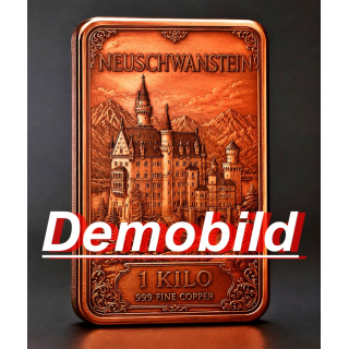 Neu ** 1 kg Kupfer Edition - SCHLOSS NEUSCHWANSTEIN / Das Märchenschloss König Ludwig II. - Castle - Vorverkauf / Presale!  11 -26