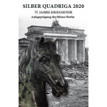 1 Unze Silber Germania Quadriga 2020  75 Jahre Kriegsende...